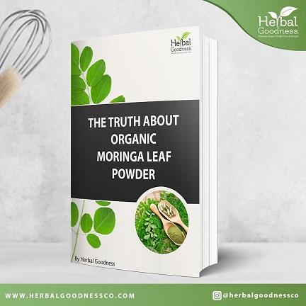 The Truth About Moringa Leaf Powder eBook | Herbal Goodness