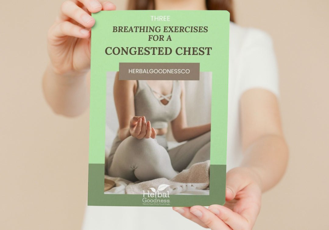 Three Breathing Exercises for a Congested Chest | Herbal Goodness Ebook