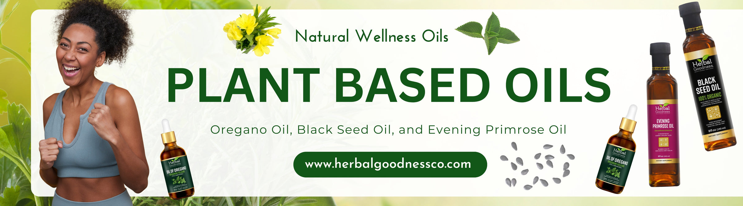 Plant Based Oils - Herbal Goodness