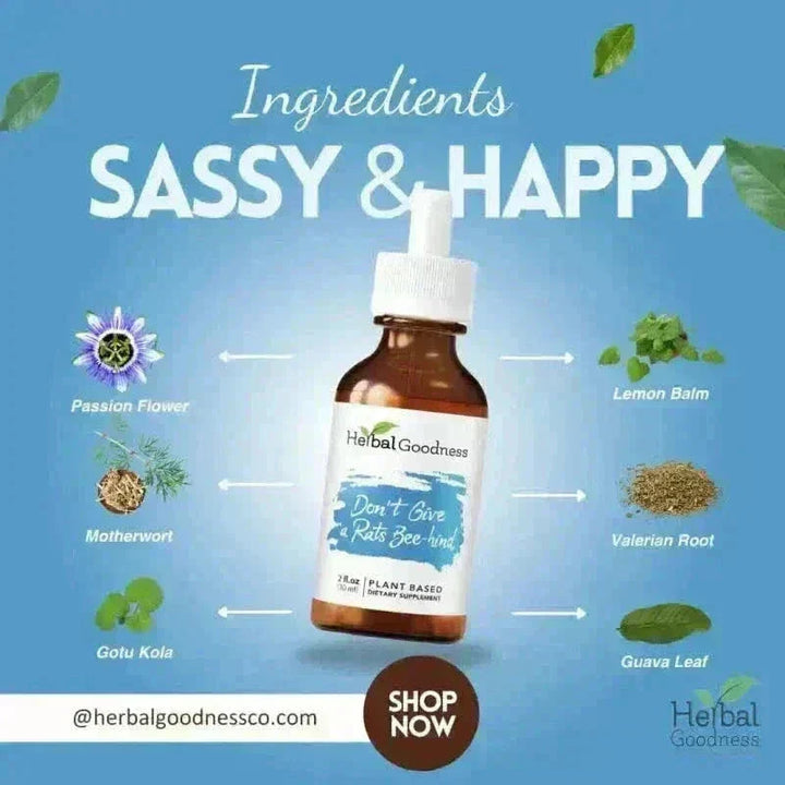 Don't Give a Rats Bee-hind - 2fl.oz - Mood & Zen Liquid Extract Herbal Goodness 