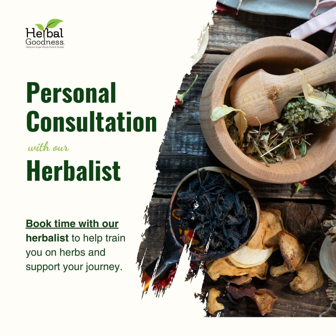 Personal Consultation With The Herbalist Herbal Goodness 